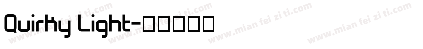 Quirky Light字体转换